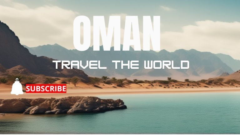 Explore the OMAN and Create Unforgettable Memories