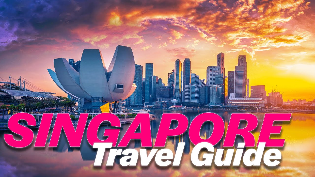 Singapore Travel Guide for 2024 Things to do in SINGAPORE