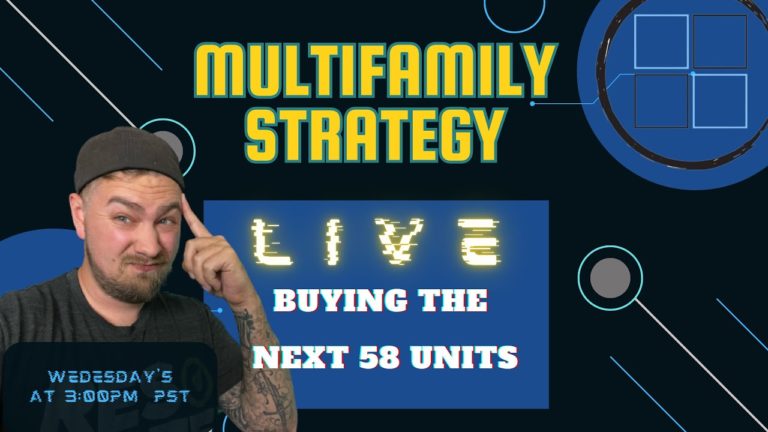 Buying 55 more Units – Mulitfamily Strategy Live