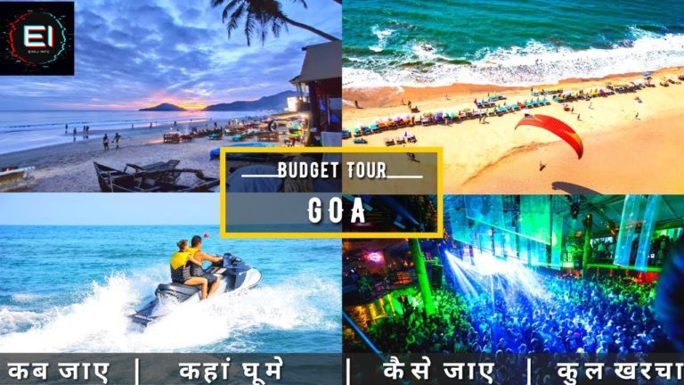 GOA Low Budget Tour Plan 2024 || GOA Tour Guide || How To Plan GOA Trip In A Cheap Way || Eraj Info