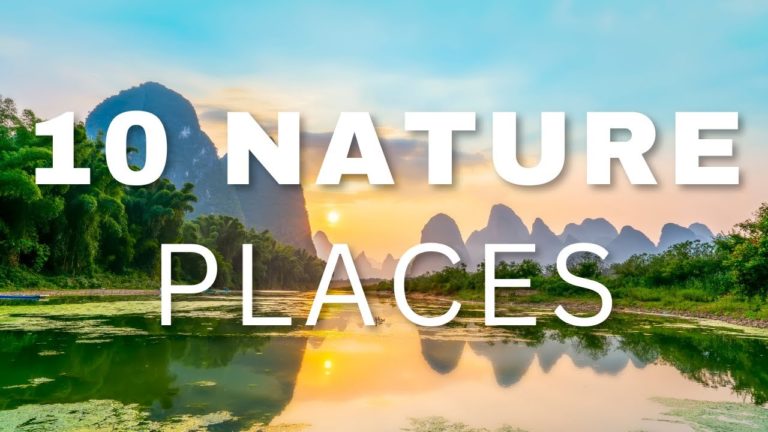 10 Places Where You Can Be one With The Nature