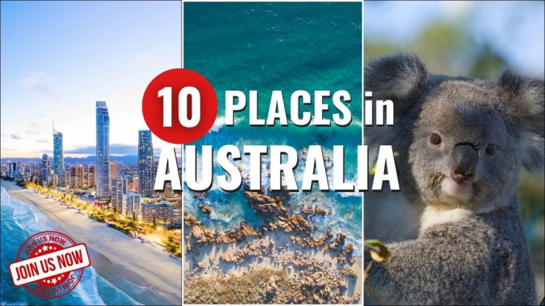 Discover Top 10 Places to visit in Australia – Travel 2024