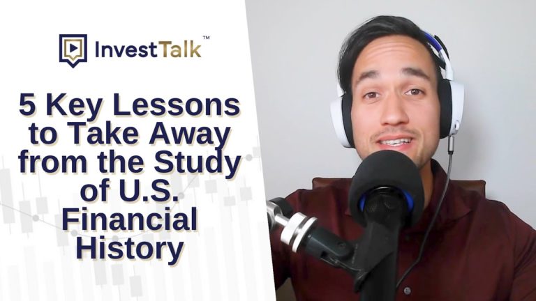 5 Key Lessons to Take Away from the Study of U.S. Financial History