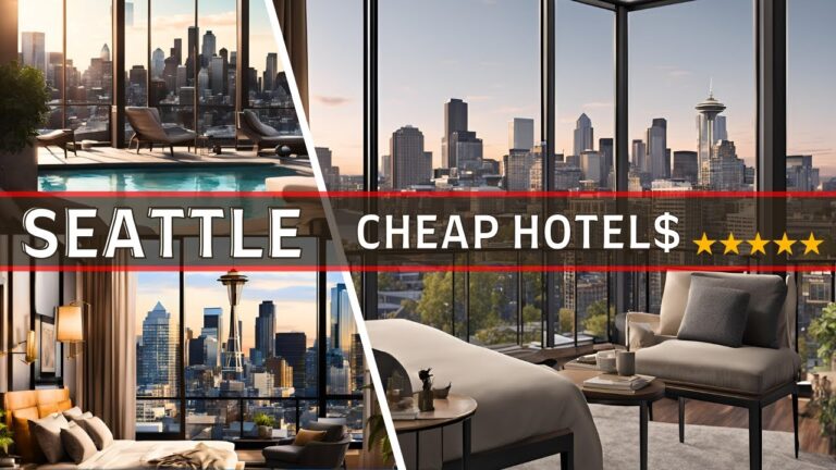 Top Rated Best Budget-Friendly Hotels in Seattle Washington