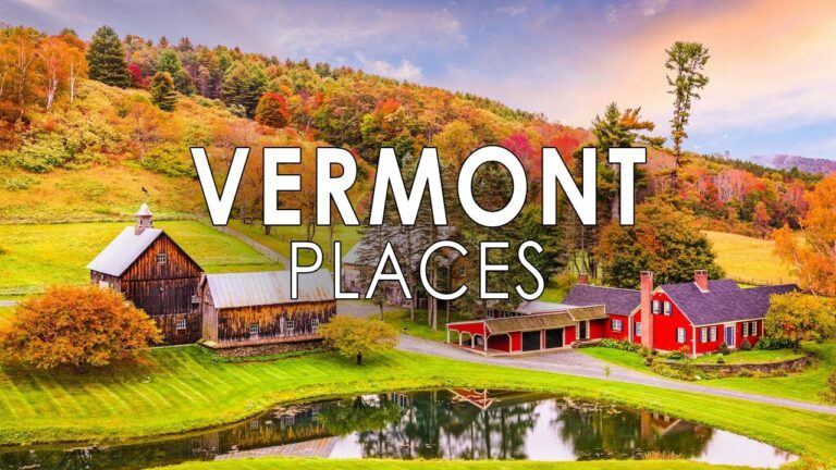 Tourist Attractions in Vermont – 10 Best Places to Visit in Vermont