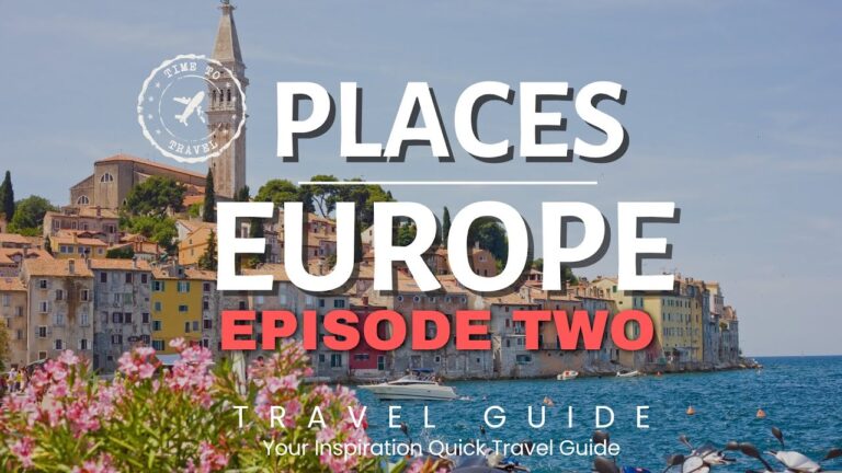 Most Beautiful 10 Places To Visit In Europe Part 2