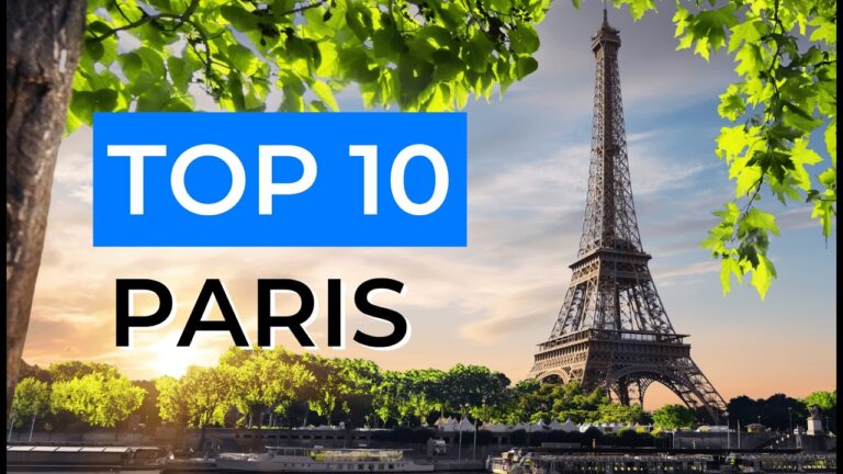 TOP 10 Places in Paris YOU CAN’T MISS During Your Trip