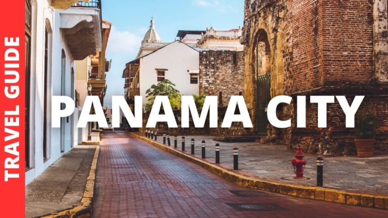 Panama City Travel Guide: 17 BEST Things To Do In Panama City