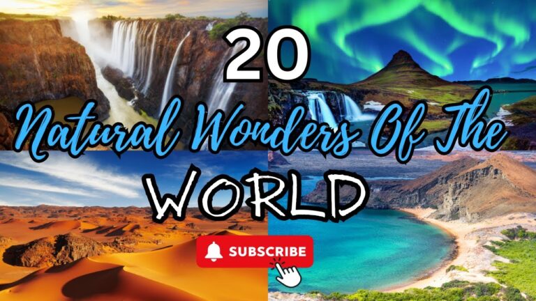 20 Natural Wonders of the World – Travel Video