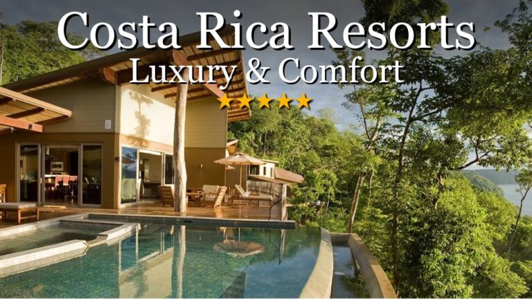 10 Best Resorts in Costa Rica – Experience the Land of Pura Vida!