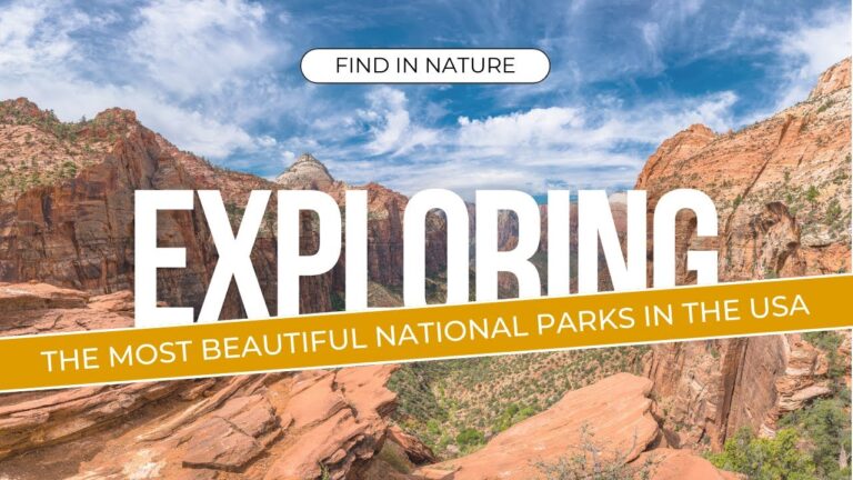 The Most Beautiful National Parks in the USA