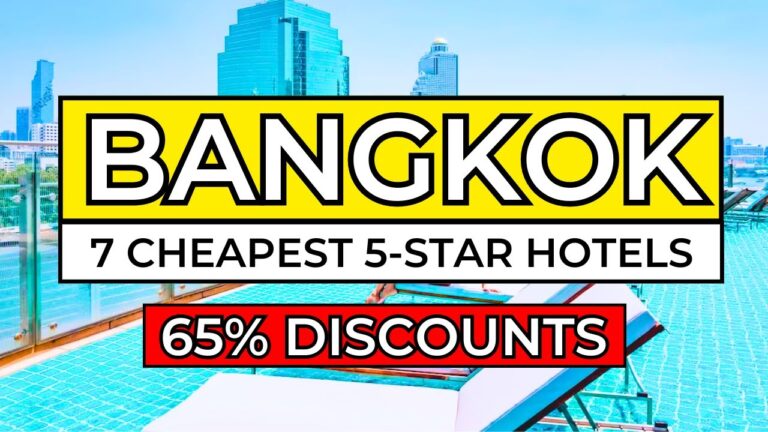 Top 7 CHEAPEST 5-STAR Hotels In Bangkok Thailand (2024/25)