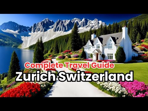 Top 10 things to do in Zurich Switzerland | Zurich Travel Guide | Zurich Switzerland