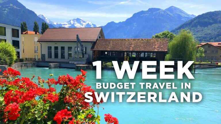 1 Week Budget Travel in Switzerland Travel Guide