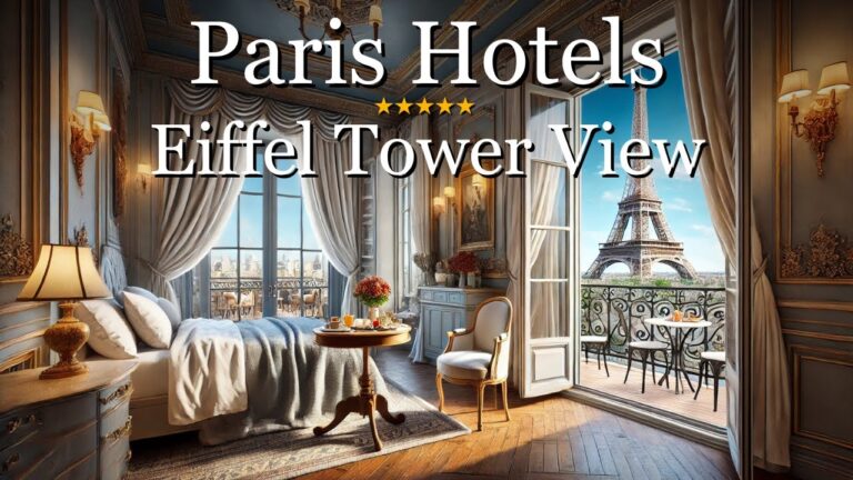 10 Best Hotels with Eiffel Tower View in 2024 [Top 10 Paris Hotels]